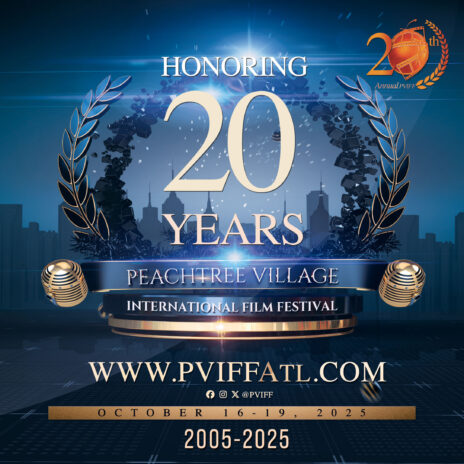 Honoring-20-Years-of-Legacy-PVIFF-Peachtree-Village-International-Film-Festival